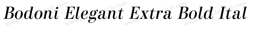 Bodoni Elegant Extra Bold Italic字体转换